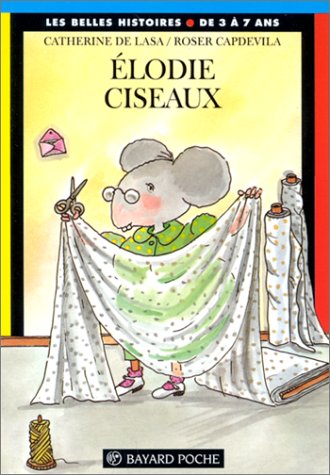 Elodie Ciseaux. 2eme Edition 9782227721883