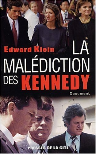 La Malédiction des Kennedy 9782258057616