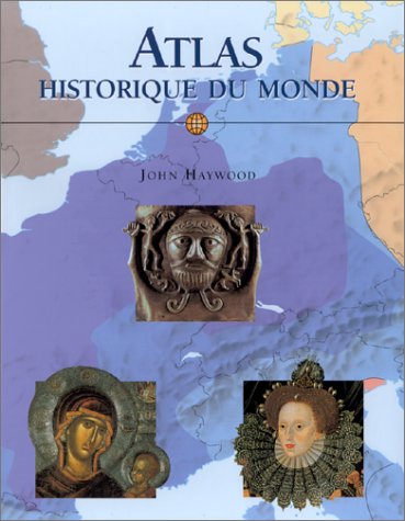 Atlas historique du monde 9783829033589