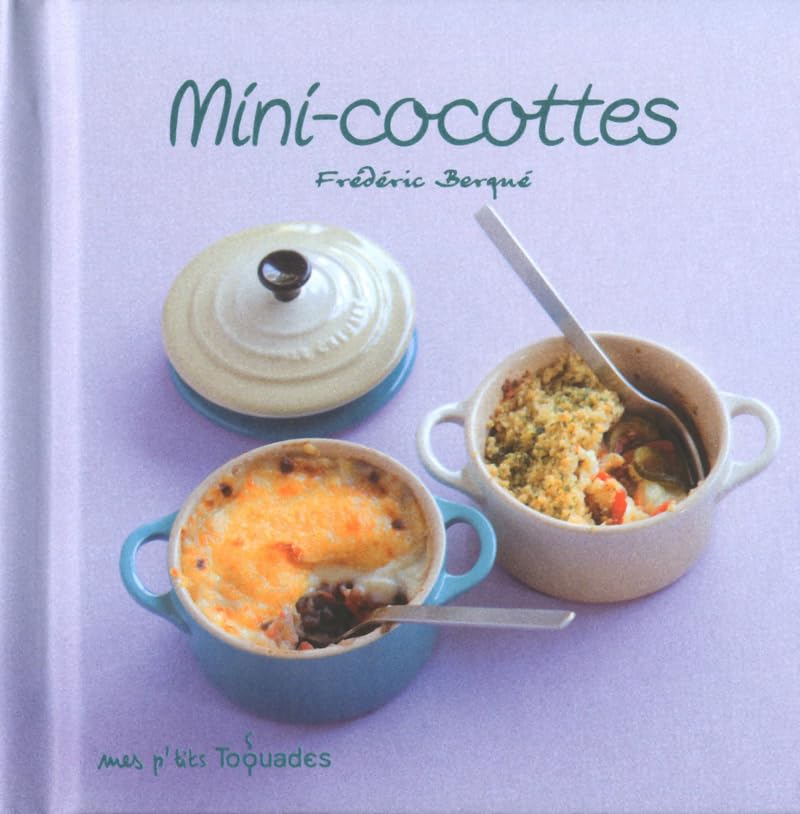 Mes p'tits Toquades - Mini-cocottes 9782754031011