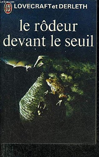 Le Rodeur Devant Le Seuil 