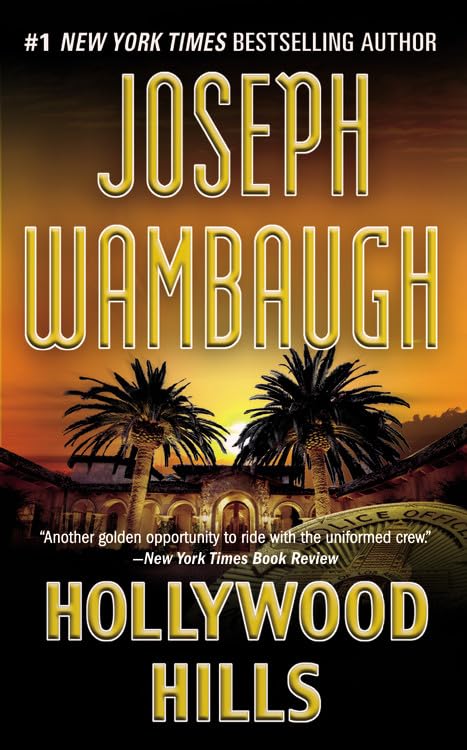 Hollywood Hills: A Novel 9780446584081