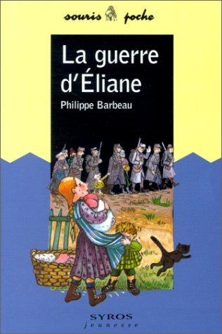 La guerre d'Éliane 9782841465262