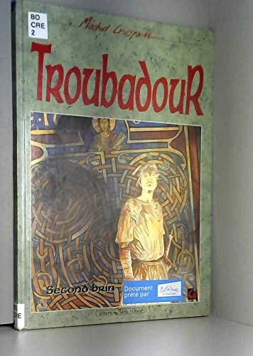 Troubadour t02 second brin 020597 9782869671737