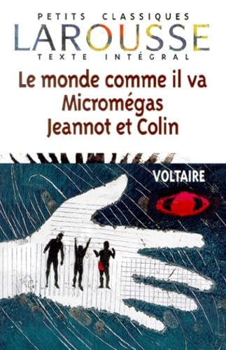 Micromégas - Jeannot et Colin - Le Monde comme il va 9782035881243