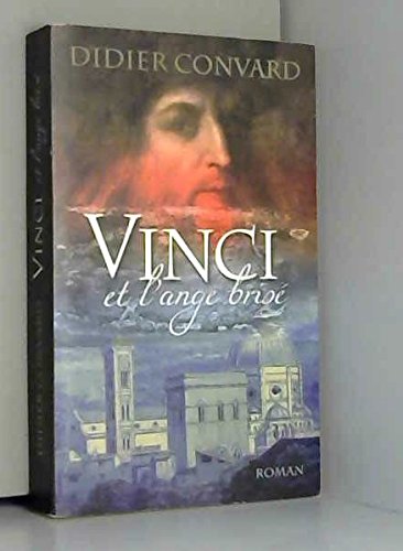 Vinci et l'ange brisé 9782298042559