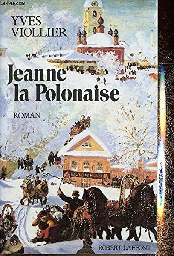 Jeanne la Polonaise, Tome 1 : 9782221055380