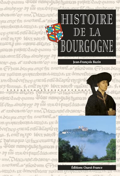 Histoire de la Bourgogne 9782737322273