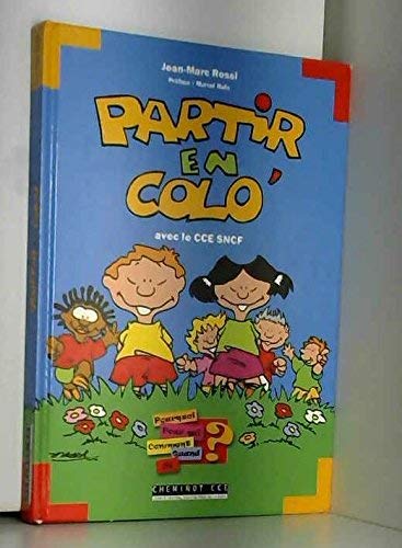 Partir en colo avec le Cce sncf 9782952701501