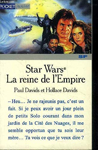 Star wars Tome 5: La reine de l'empire 9782266068802