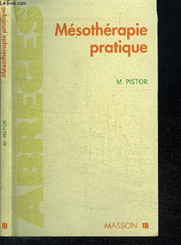 Mésothérapie pratique 9782225832673