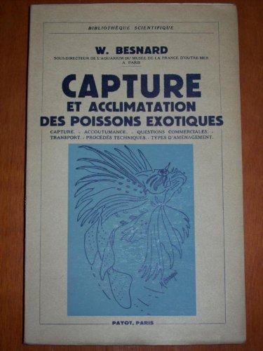 Capture et acclimatation des poissons exotiques 