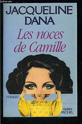 Les Noces de Camille 9782226029331