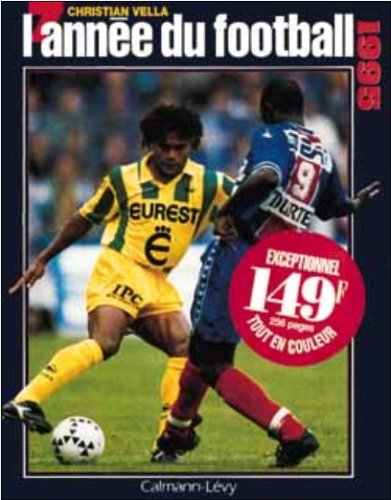 L'Année du football 1995, numéro 23 9782702124741