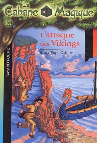 La Cabane magique, tome 10 : L'Attaque des Vikings 9782747009751