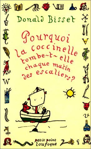 Pourquoi la coccinelle tombe-t-elle chaque matin des escaliers ? Treize contes sagement saugrenus... 9782020198912