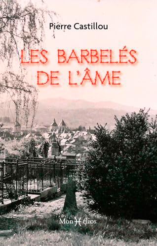 Barbelés de l'âme (Les) 9791090065994