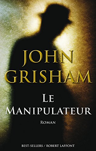 Le Manipulateur 9782298080896