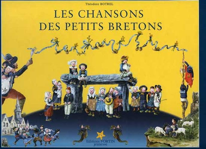 Les chansons des petits Bretons: Quinze chansons choisies pour la jeunesse 3760083350016