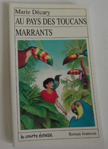 Au Pays Des Toucans Marrants 9782890211704