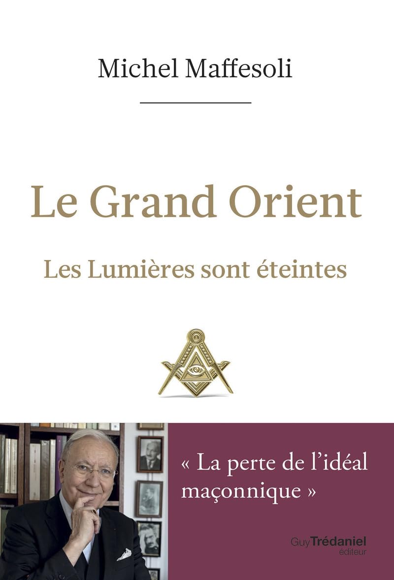 Le Grand Orient - Les Lumières sont éteintes 9782813230126