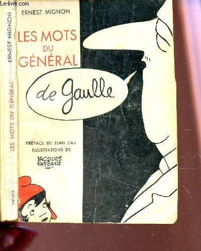 Les Mots Du général de Gaulle 