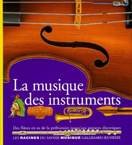 La musique des instruments 9782070568321