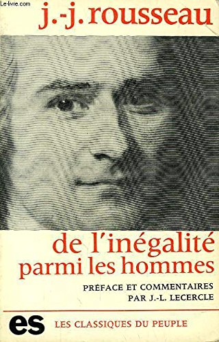 Discours sur l'Origine et les Fondements de l'Inegalite Parmi les Hommes 9782209032921
