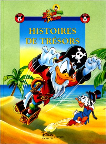 La bande à Picsou : histoires de trésors 9782230000340