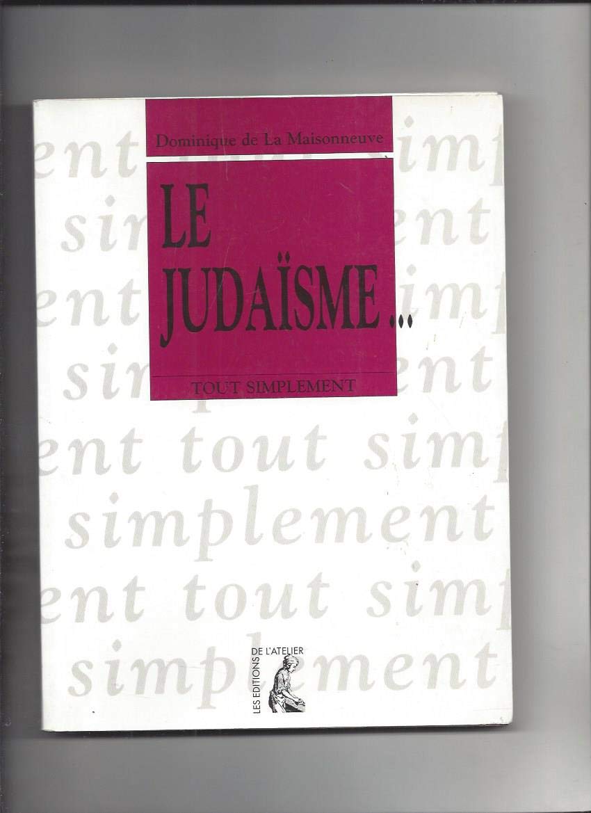 Le judaïsme 9782708233324
