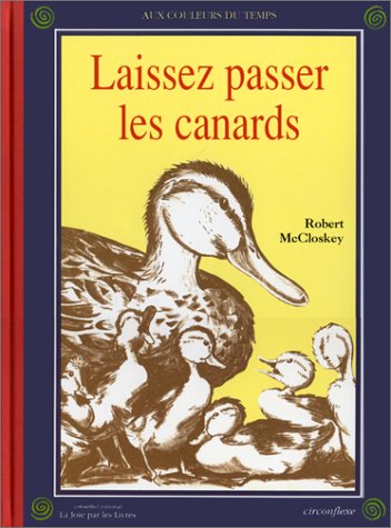 Laissez passer les canards 9782878330885
