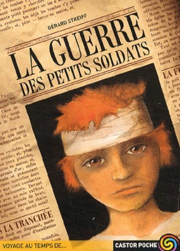 La Guerre des petits soldats 9782081619456