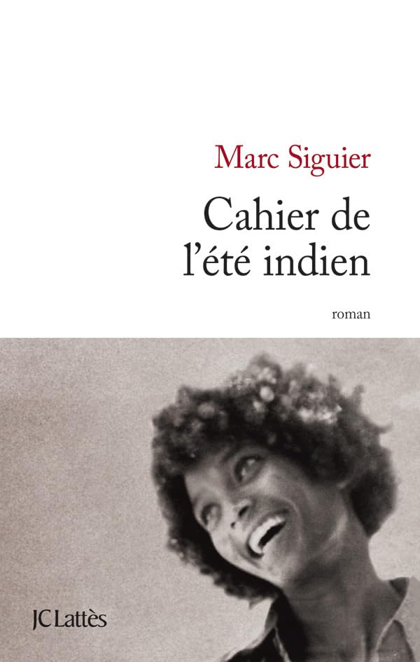 Cahier de l'été indien 9782709636704
