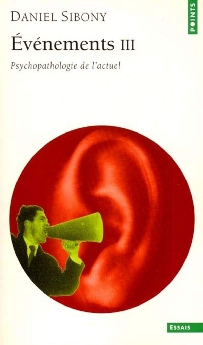 Evénement III : Psychopathologie de l'actuel 9782020509275