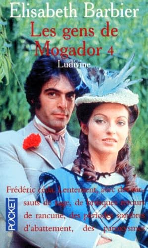 Les Gens De Mogador Tome 4 : Ludivine 9782266069557