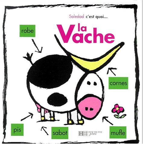 La Vache 9782012919372