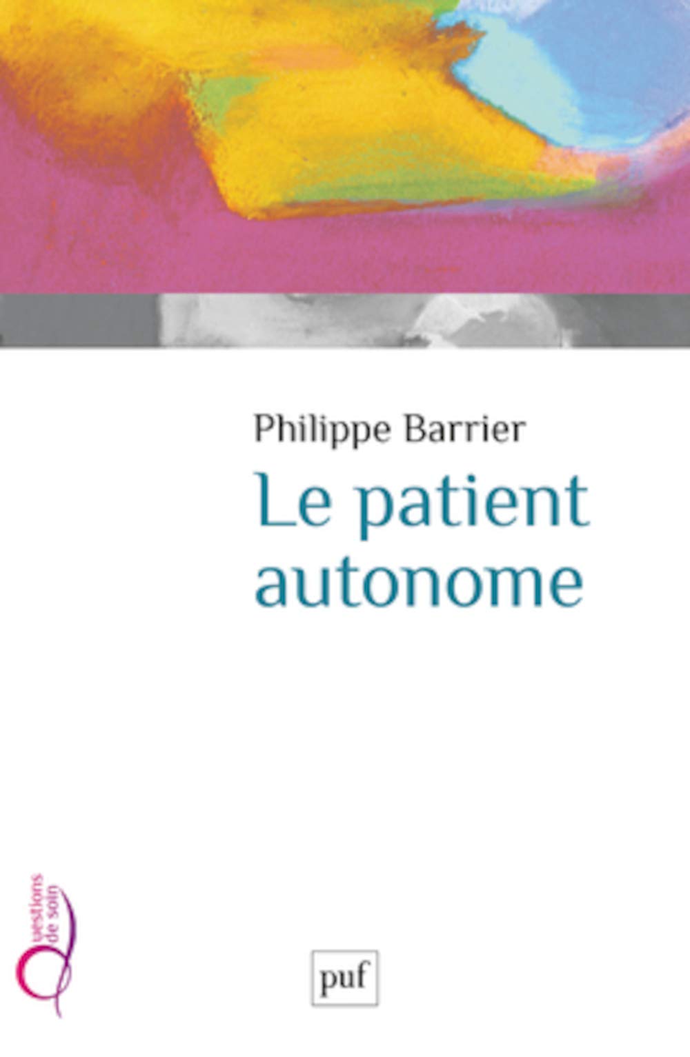 Le patient autonome 9782130621423