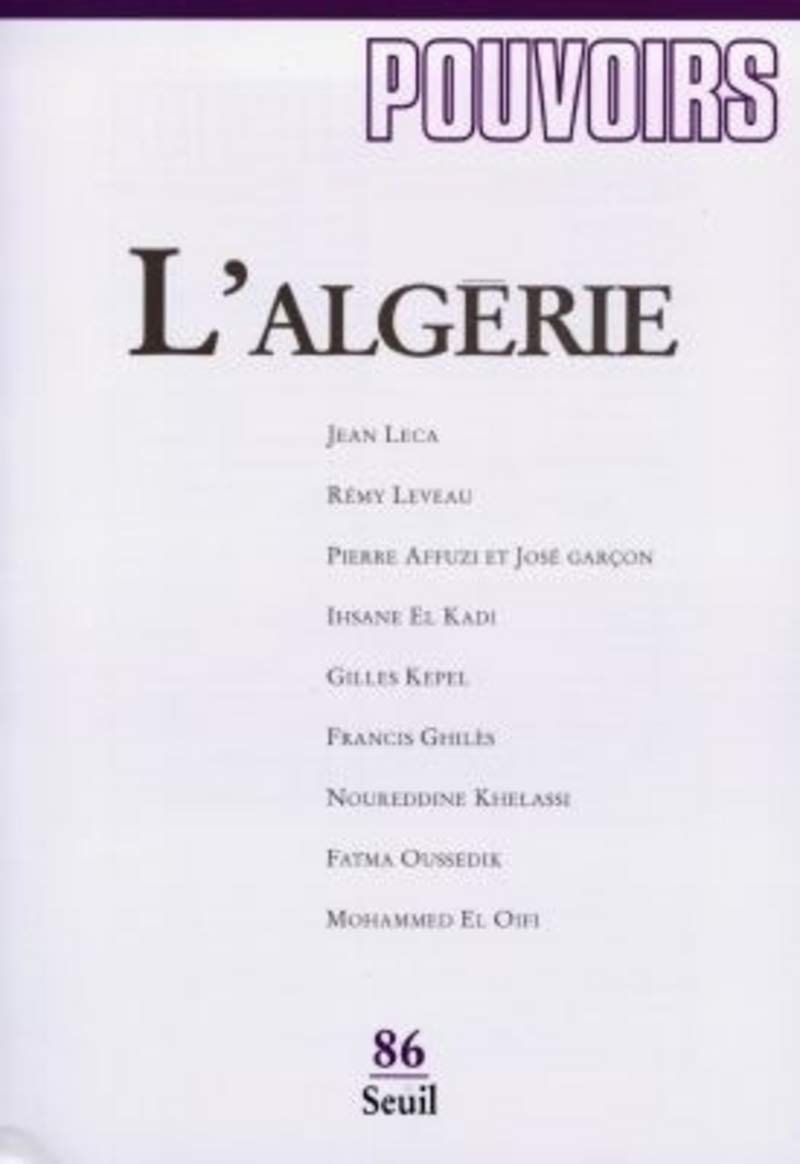 Pouvoirs, n° 086, L'Algérie (86) 9782020350174