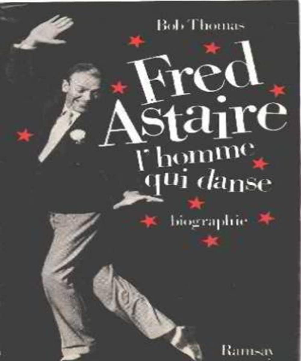 Fred astaire : l'homme qui danse 9782859566388