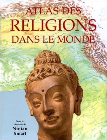 Atlas des religions dans le monde 9783829021500