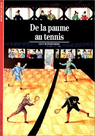 De la paume au tennis 9782070531349