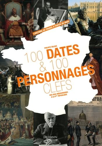 100 dates et 100 personnages clés 9782732883397