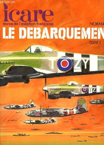 ICARE N°110 - LE DEBARQUEMENT - TOME 2 