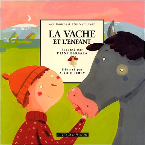 La Vache et l'Enfant : Un conte d'Islande 9782742730650