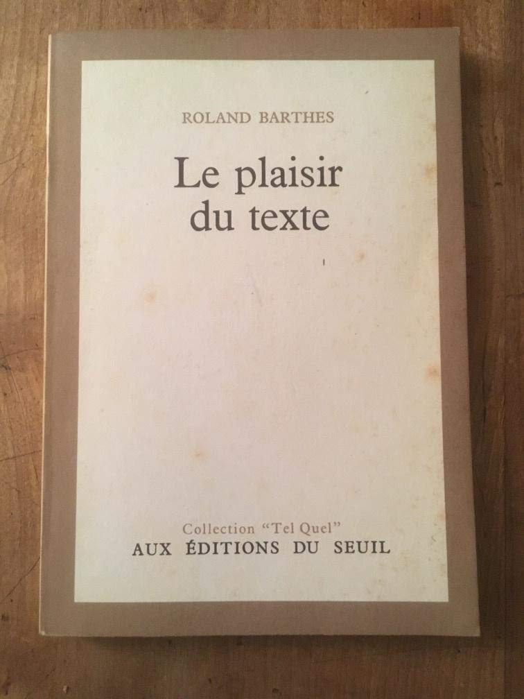 Le plaisir du texte 