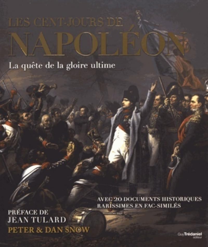 Les Cent-jours de Napoléon 9782813208118