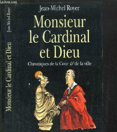 Monsieur le Cardinal et Dieu 9782259027861