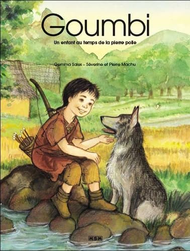 Goumbi : Un enfant au temps de la pierre polie (Mini Album) 9782911515903