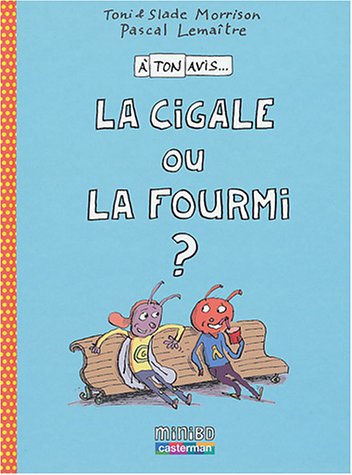 La cigale ou la fourmi 9782203112513