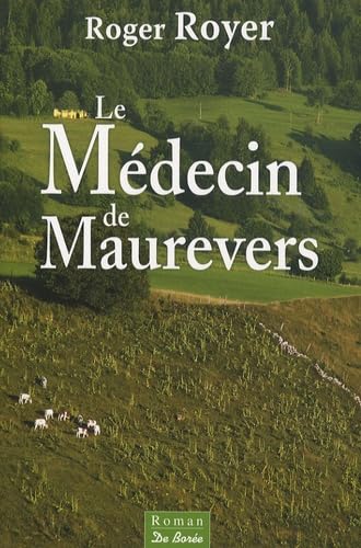 Medecin de Maurevers (le) 9782844949950